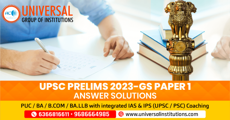 UPSC PRELIMS 2023 – GS PAPER 1 – ANSWER SOLUTIONS