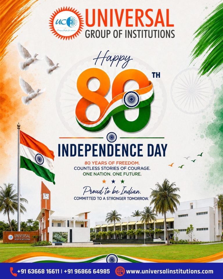 Universal Group of Institutions Celebrates 80th Independence Day with Patriotic Spirit